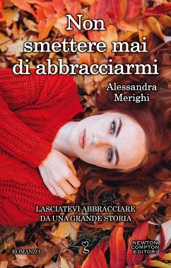 Cover Non smettere mai di abbracciarmi (eBook, ePUB)