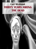 Thirty Years Among the Dead (eBook, ePUB)