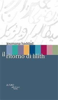 Il ritorno di Lilith (eBook, ePUB) - Haddad, Joumana