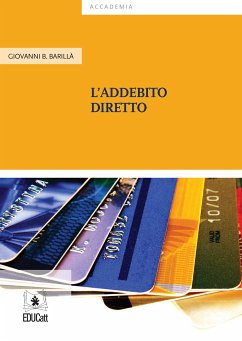 L'Addebito Diretto (eBook, ePUB) - B. Barillà, Giovanni