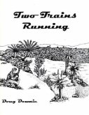 Two Trains Running (eBook, ePUB)