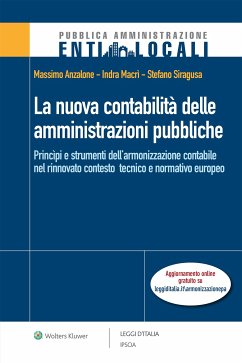 La nuova contabilità delle amministrazioni pubbliche (eBook, ePUB) - Indra, Macrì; Massimo, Anzalone; Stefano, Siragusa