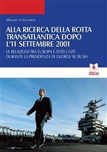 Alla ricerca della rotta transatlantica dopo l'11 settembre 2001 (QDSP 9/10 2016) (eBook, ePUB) - De Leonardis, Massimo