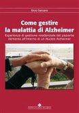 Come gestire la malattia di alzheimer (eBook, PDF)