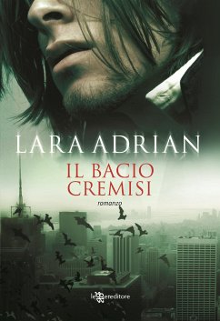 Il bacio cremisi (eBook, ePUB) - Adrian, Lara