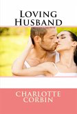 Loving Husband: Extreme Taboo Beast Erotica (eBook, ePUB)
