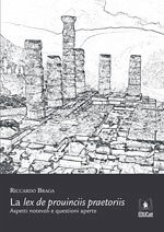 La Lex de Prouinciis Praetoriis (eBook, PDF) - Braga, Riccardo