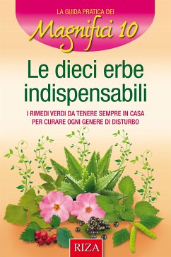 Le 10 erbe indispensabili (fixed-layout eBook, ePUB) - Caprioglio, Vittorio
