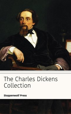 The Charles Dickens Collection (eBook, ePUB) - Dickens, Charles; Press, Steppenwolf