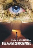 Bezkarni zbrodniarze (eBook, ePUB)