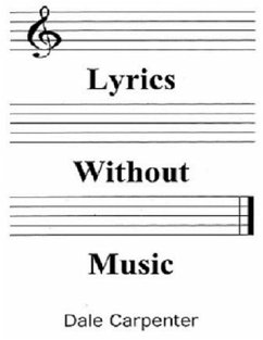 Lyrics Without Music (eBook, ePUB) - Carpenter, Dale