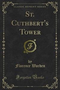 St. Cuthbert's Tower (eBook, PDF)