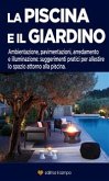 La piscina e il giardino (eBook, ePUB)