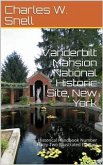 Vanderbilt Mansion National Historic Site, New York (eBook, PDF)