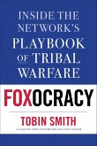 Foxocracy (eBook, ePUB)