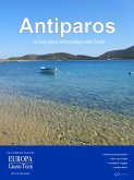 Antiparos, un’isola greca dell’arcipelago delle Cicladi (eBook, ePUB)