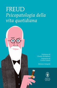 Psicopatologia della vita quotidiana (eBook, ePUB) - Freud, Sigmund