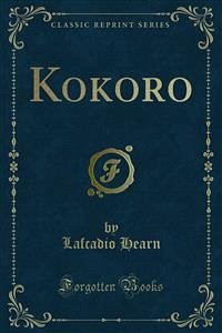 Kokoro (eBook, PDF) - Hearn, Lafcadio