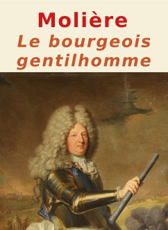 Le bourgeois gentilhomme (eBook, ePUB) - Molière