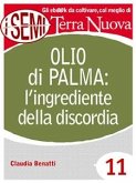 Olio di palma: l'ingrediente della discordia (eBook, ePUB)