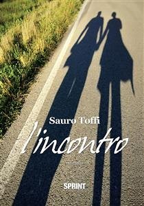 L'incontro (eBook, ePUB) - Toffi, Sauro