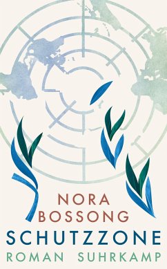 Schutzzone - Bossong, Nora