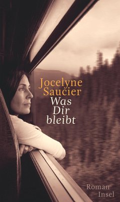 Was dir bleibt - Saucier, Jocelyne