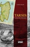 Tarsis il primo Re di Sardegna (eBook, ePUB)