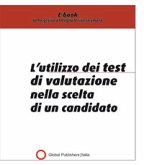 L'utilizzo del test di valutazione nella scelta del candidato (eBook, PDF)