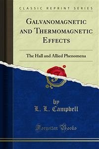 Galvanomagnetic and Thermomagnetic Effects (eBook, PDF)