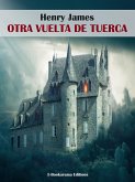 Otra vuelta de tuerca (eBook, ePUB)