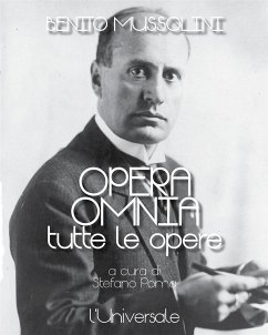 Opera omnia di Benito Mussolini (eBook, ePUB) - Mussolini, Benito