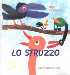 Lo struzzo (eBook, PDF) - Tessaro, Gek