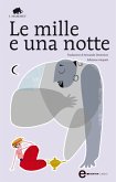 Le mille e una notte (eBook, ePUB)