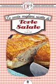 Le cento migliori ricette di torte salate (eBook, ePUB)