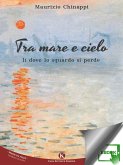 Tra mare e cielo (eBook, ePUB)