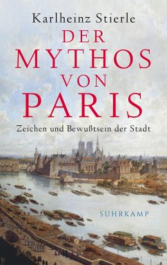 Der Mythos von Paris - Stierle, Karlheinz