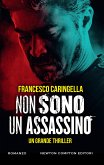 Non sono un assassino (eBook, ePUB)