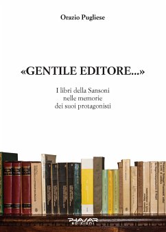 «Gentile Editore...» (eBook, ePUB) - Pugliese, Orazio