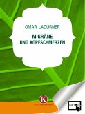 Migräne und Kopfschmerzen (eBook, ePUB)