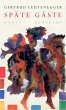 Späte Gäste - Bild 1