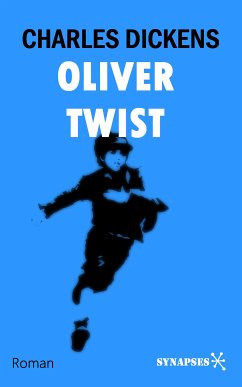 Oliver Twist (eBook, ePUB) - Dickens, Charles