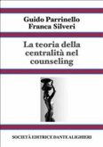 La teoria della centralità nel counseling - Vol 1 (eBook, ePUB)