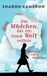 Das Mädchen, das ein Stück Welt... - Bild 1