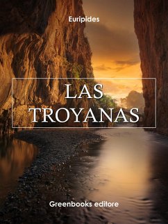 Las Troyanas (eBook, ePUB) - Euripides