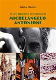 Le arti figurative nel cinema di Michelangelo Antonioni (eBook, PDF)