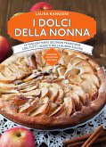 I dolci della nonna (eBook, ePUB)