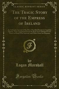 The Tragic Story of the Empress of Ireland (eBook, PDF)