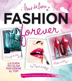 Fashion forever (eBook, ePUB) - de Force, Fleur