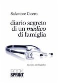 Diario segreto di un medico di famiglia (eBook, ePUB)